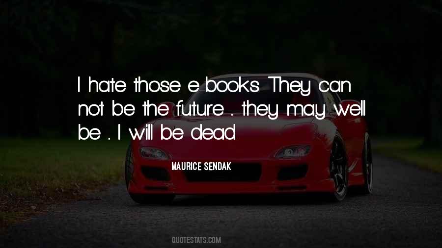 Quotes About Future Books #1516006