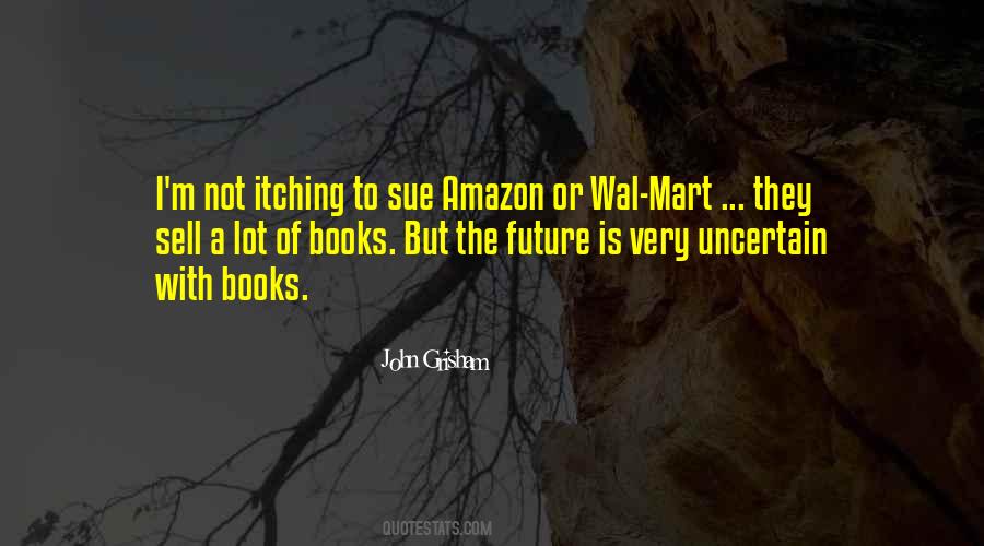 Quotes About Future Books #1617537