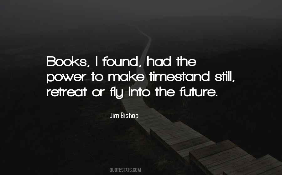 Quotes About Future Books #544436