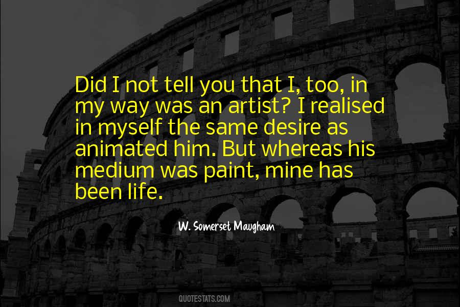 Paint Life Quotes #1539282
