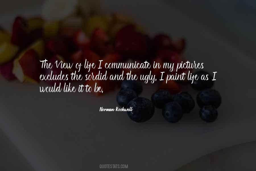 Paint Life Quotes #1657941