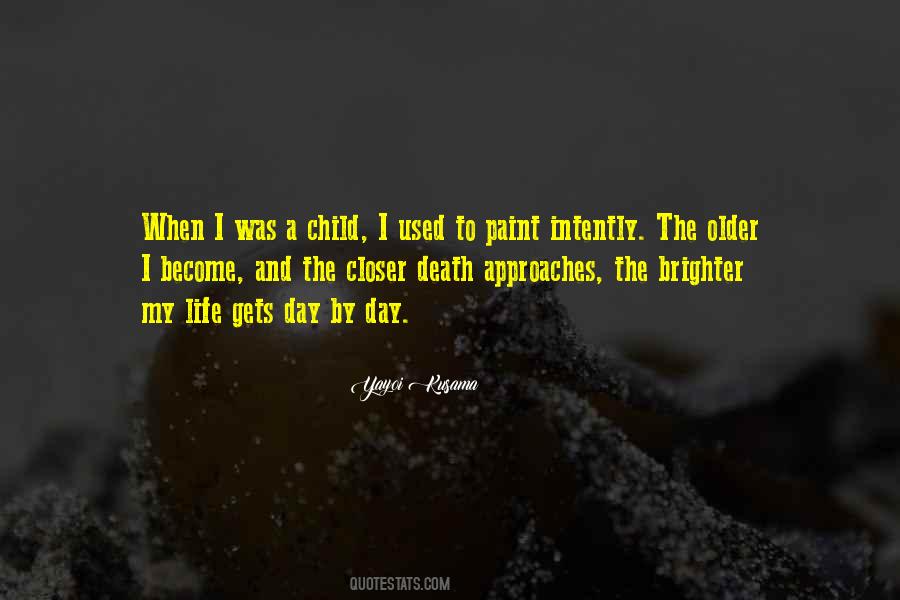 Paint Life Quotes #1838120