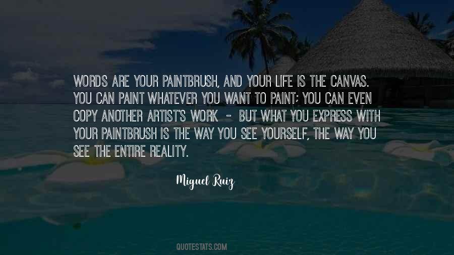 Paint Life Quotes #361473