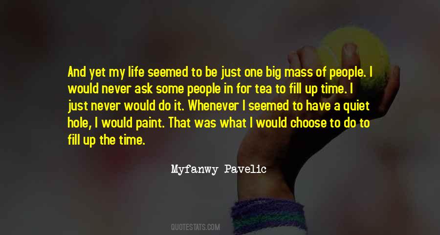 Paint Life Quotes #925380
