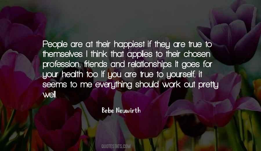 Relationships Are Work Quotes #1176565