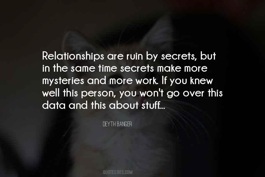 Relationships Are Work Quotes #1832083