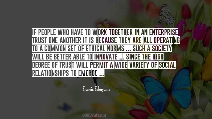 Relationships Are Work Quotes #462087
