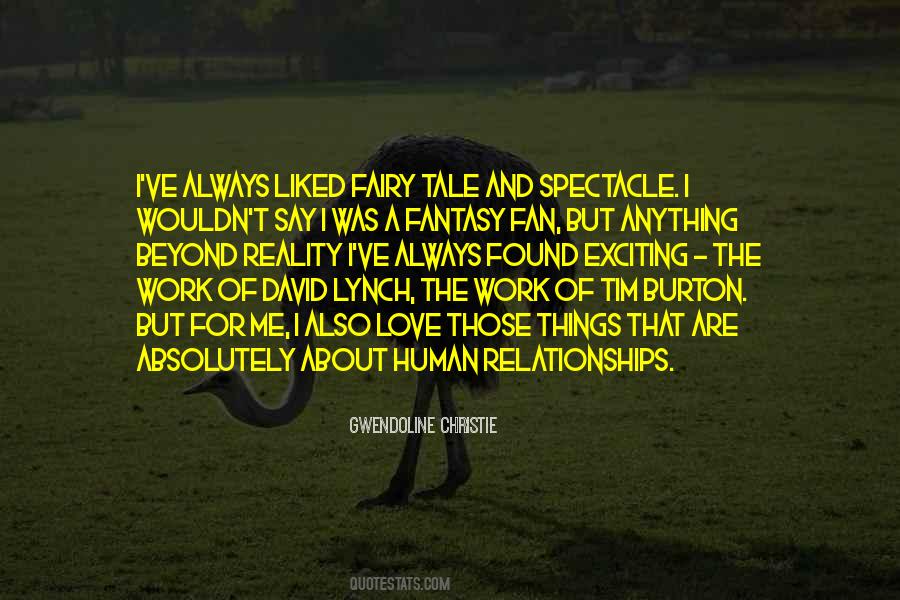 Relationships Are Work Quotes #861990