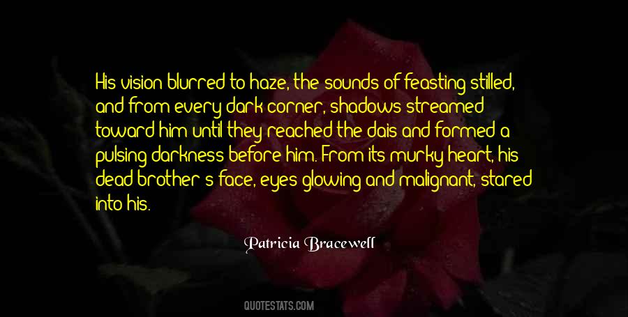 Eyes Darkness Quotes #477751