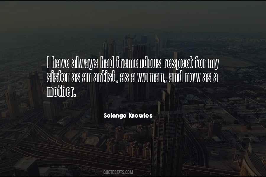 Respect Sister Quotes #889711