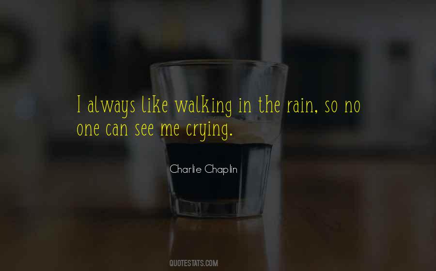 I Like The Rain Quotes #1269889