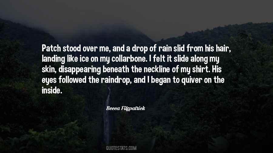 I Like The Rain Quotes #19174