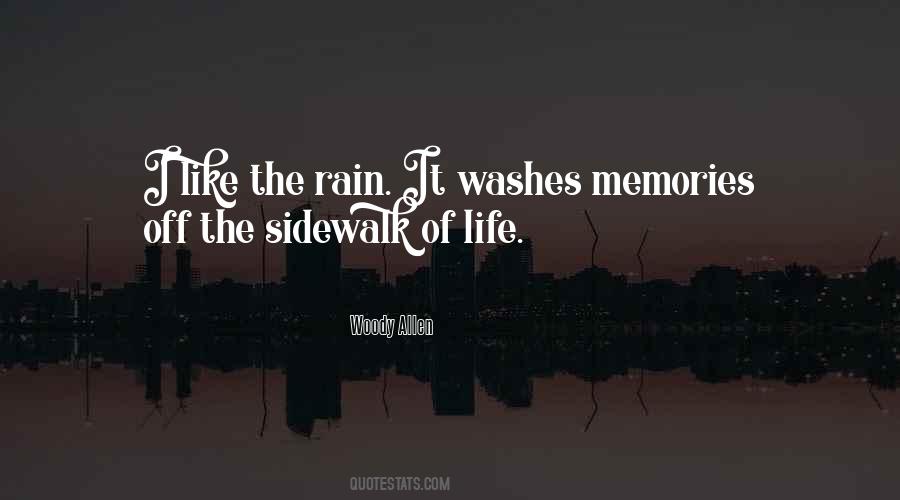 I Like The Rain Quotes #769680