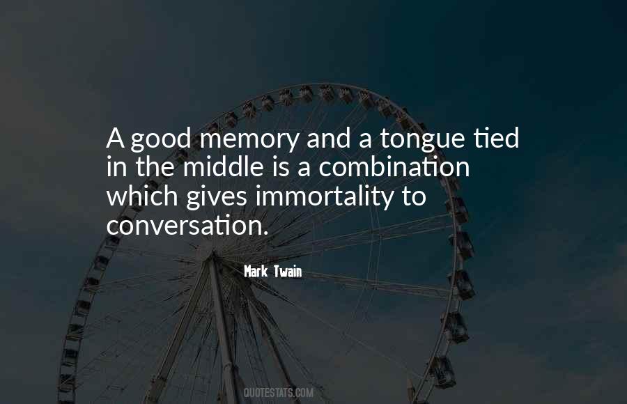 A Good Conversation Quotes #665016