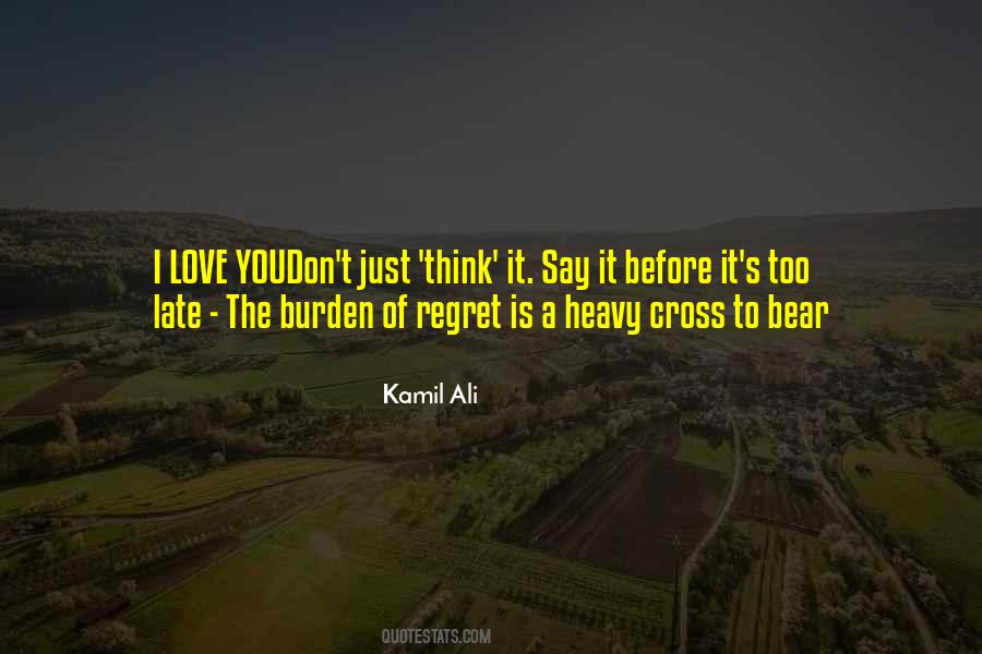 Cross To Bear Quotes #1456878