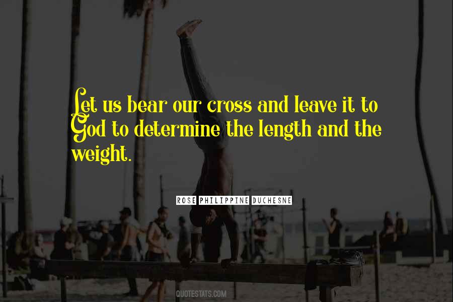 Cross To Bear Quotes #723930
