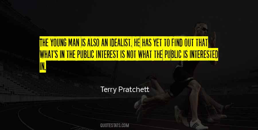 Quotes About An Idealist #401101