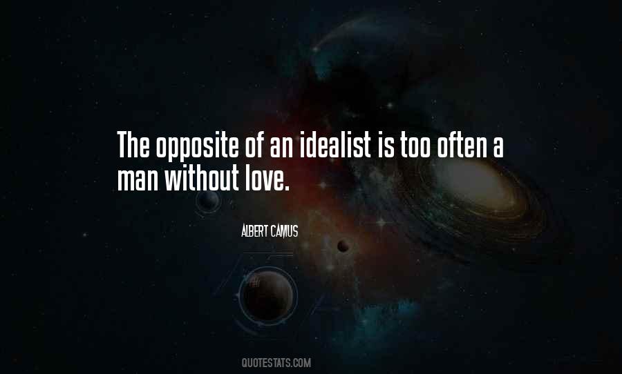 Quotes About An Idealist #765720
