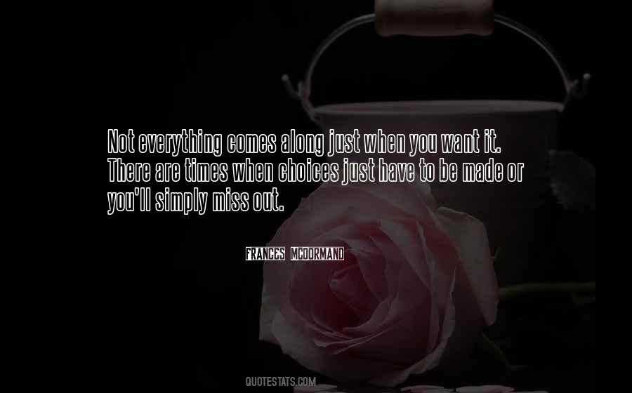 When You Want Quotes #1086314