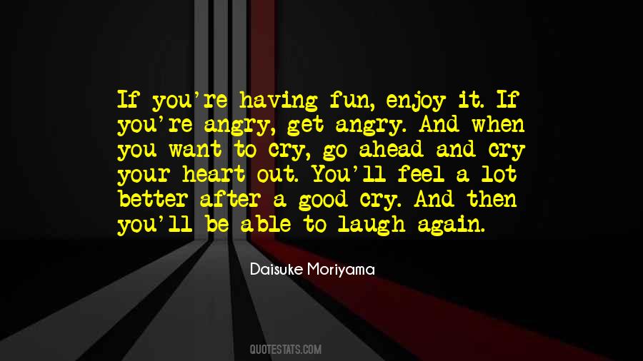 When You Want Quotes #934881