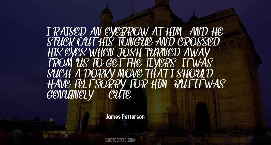 One Eyebrow Raised Quotes #726346