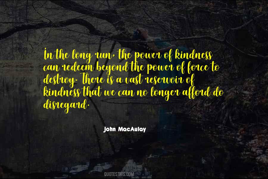 The Power Of Kindness Quotes #1543686