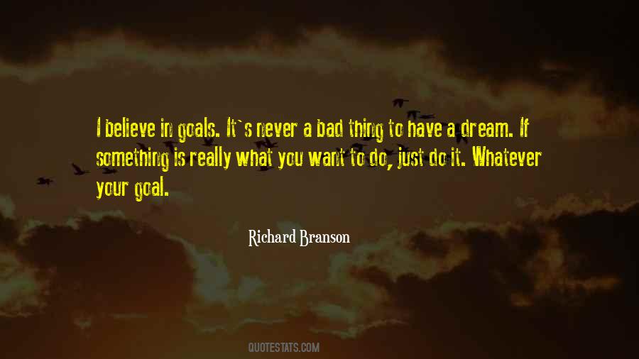 If You Have Goals Quotes #1532430