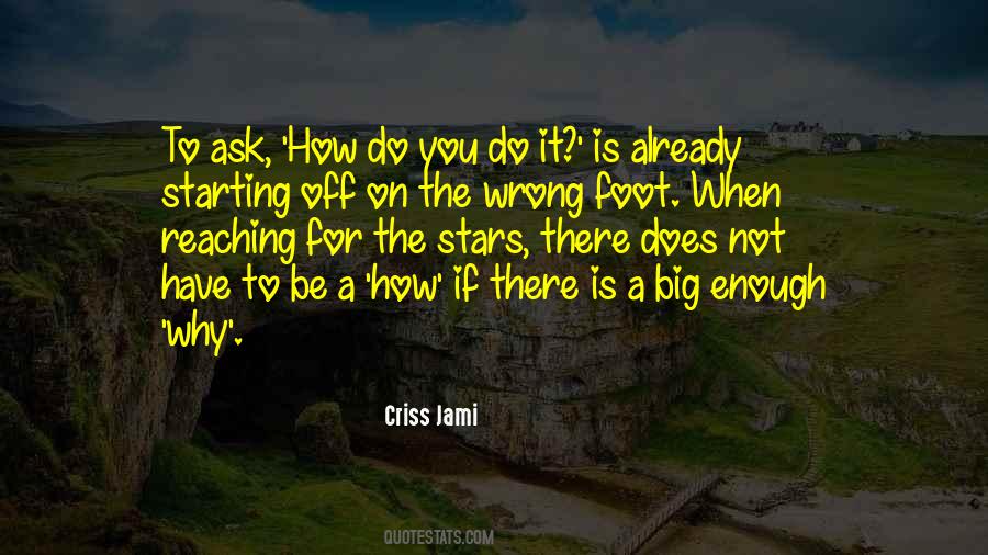 If You Have Goals Quotes #1582252