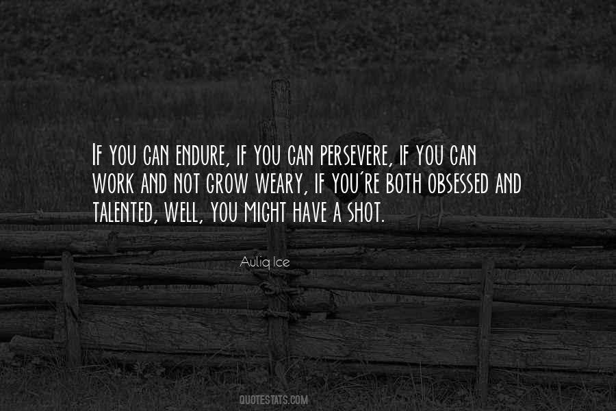 If You Have Goals Quotes #1637641