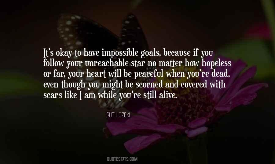 If You Have Goals Quotes #981219