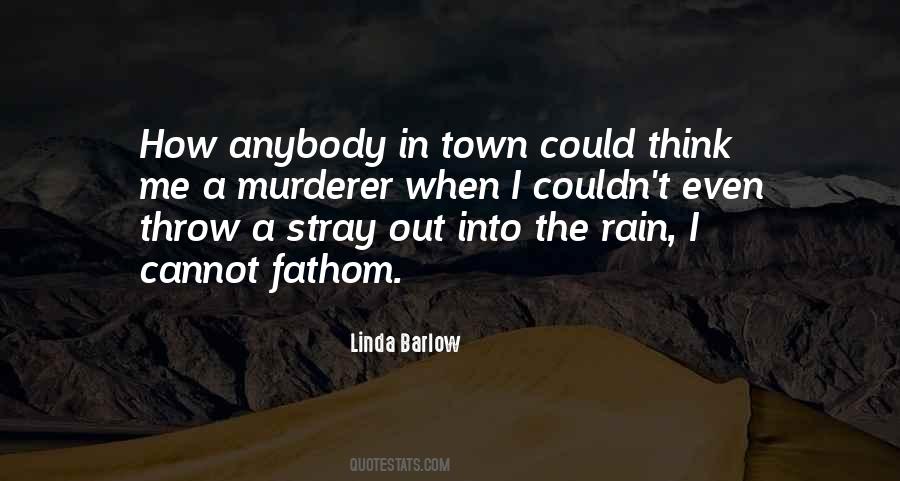 Throw Me Out Quotes #135136