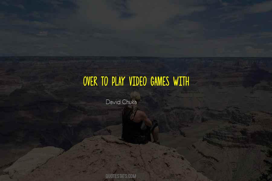 Video Games With Quotes #1540105