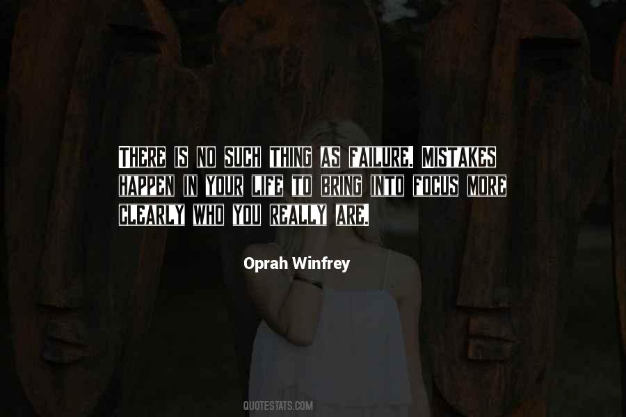 Mistakes Will Happen Quotes #1092422