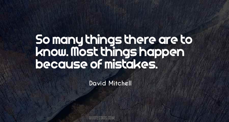 Mistakes Will Happen Quotes #1280846