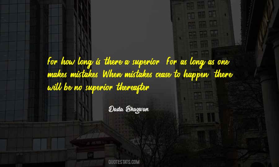 Mistakes Will Happen Quotes #1591265
