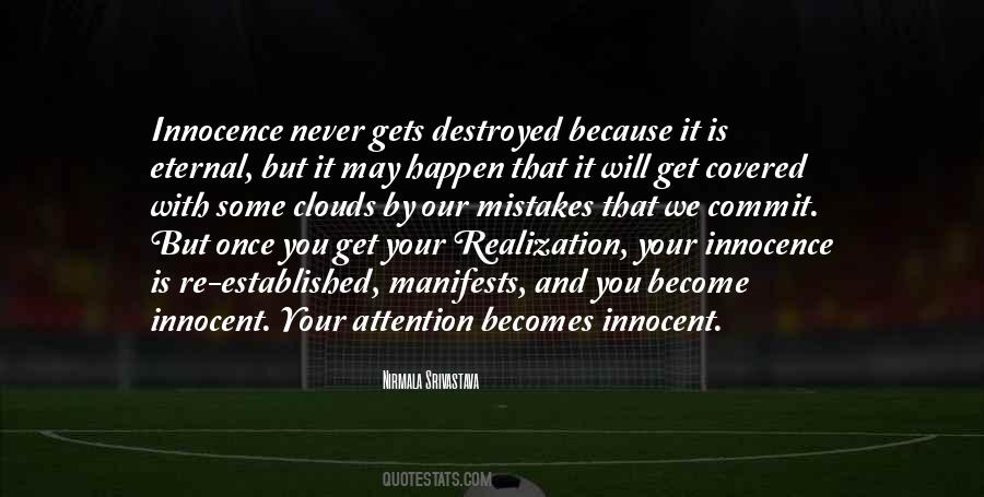 Mistakes Will Happen Quotes #265828