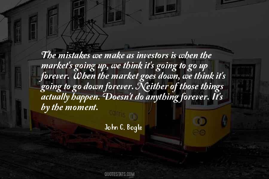 Mistakes Will Happen Quotes #314944