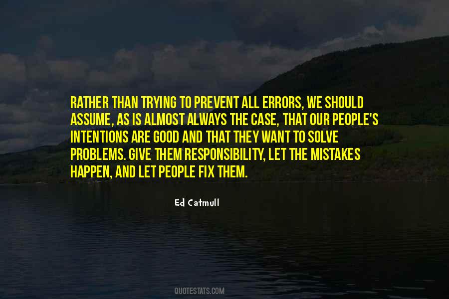 Mistakes Will Happen Quotes #431901