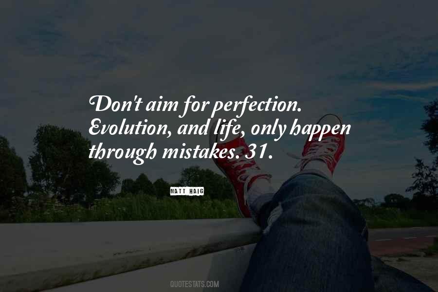 Mistakes Will Happen Quotes #544108