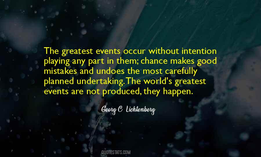 Mistakes Will Happen Quotes #578839