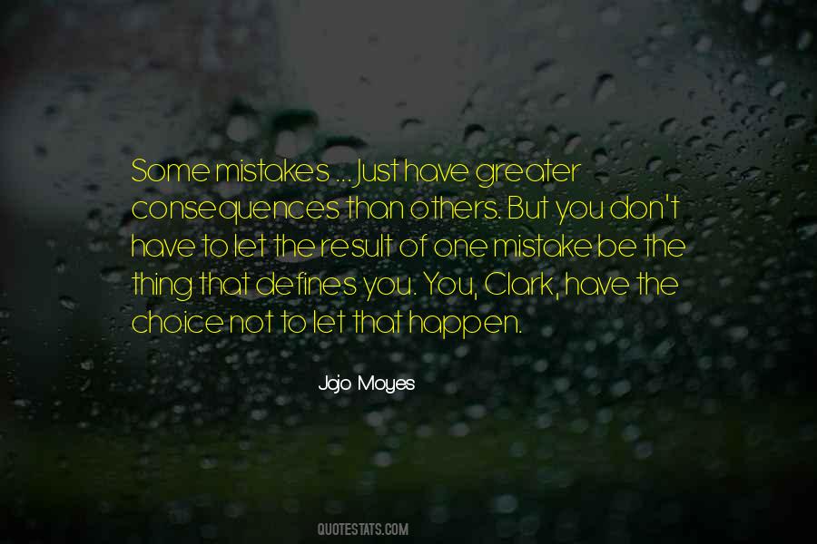 Mistakes Will Happen Quotes #67163