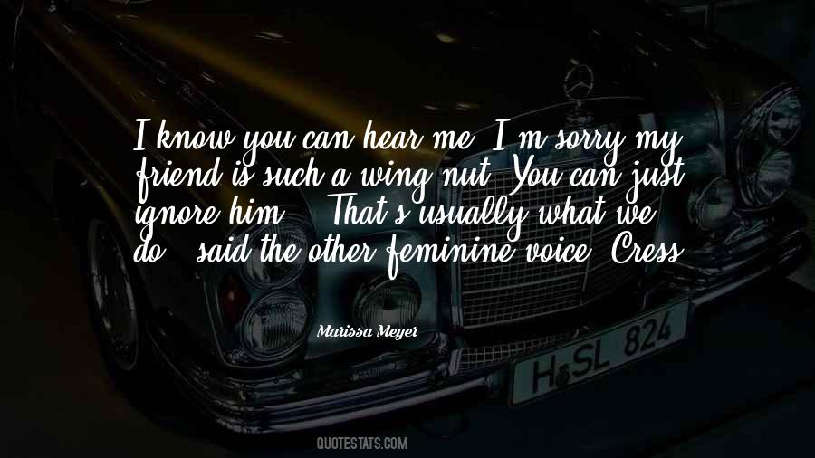 My Friend Is Quotes #1228795