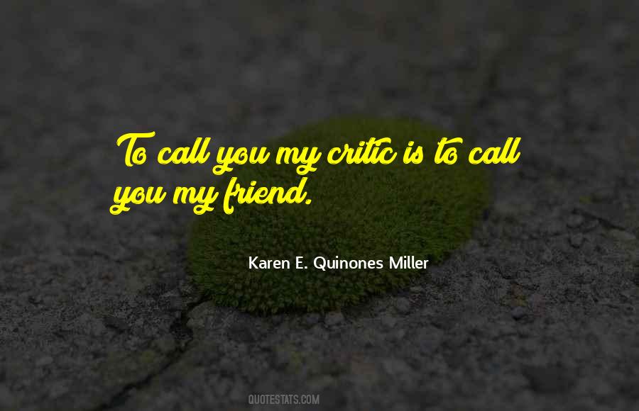 My Friend Is Quotes #369582