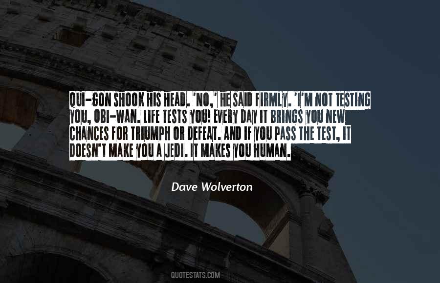Testing Day Quotes #1404831