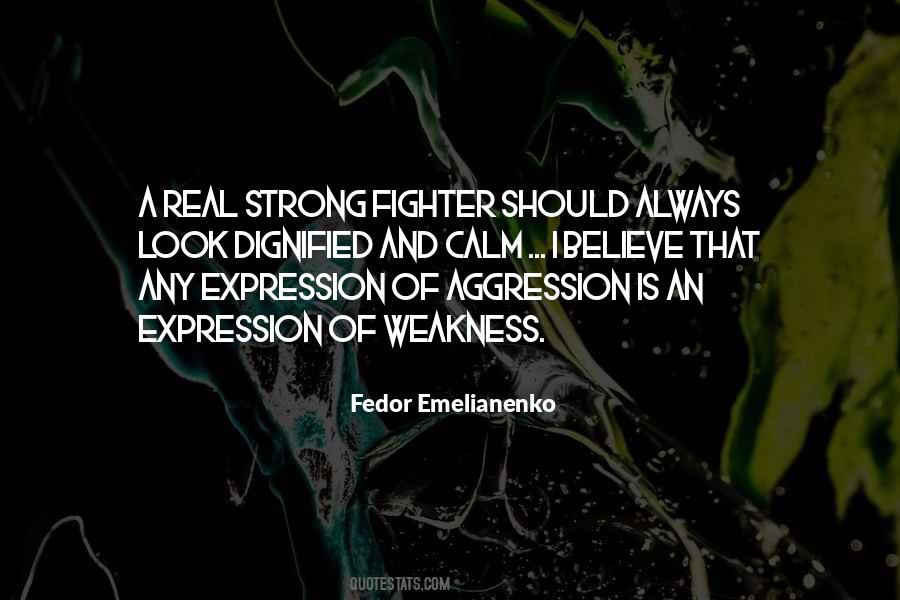 The Real Fighter Quotes #1876065