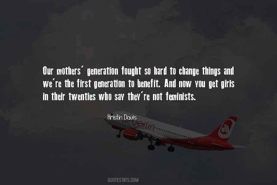 Change Is Hard At First Quotes #311235