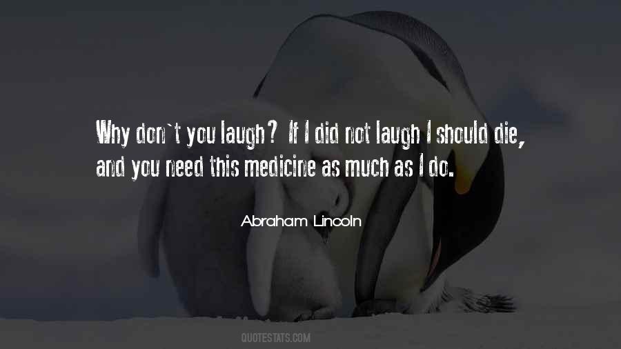 Laughter Medicine Quotes #1214658