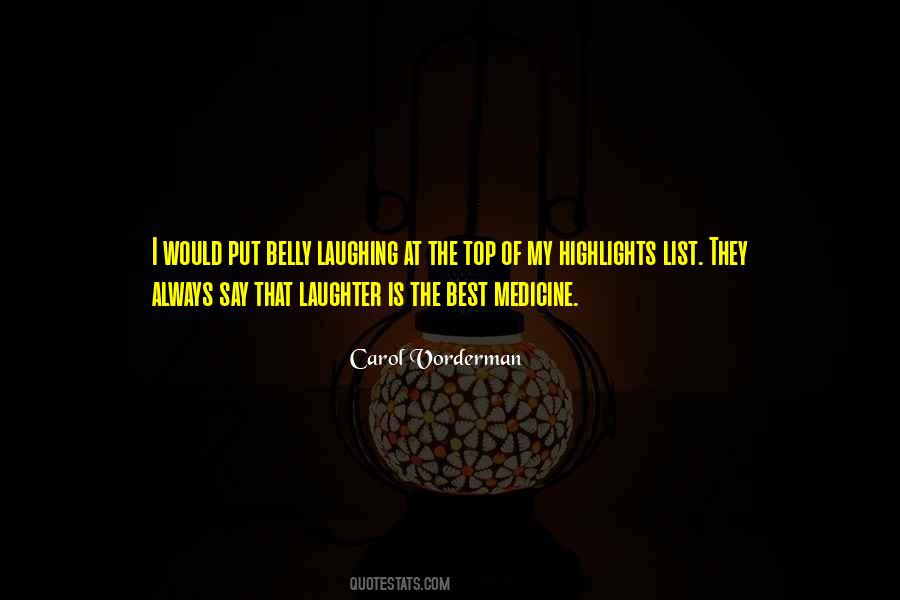 Laughter Medicine Quotes #1322937