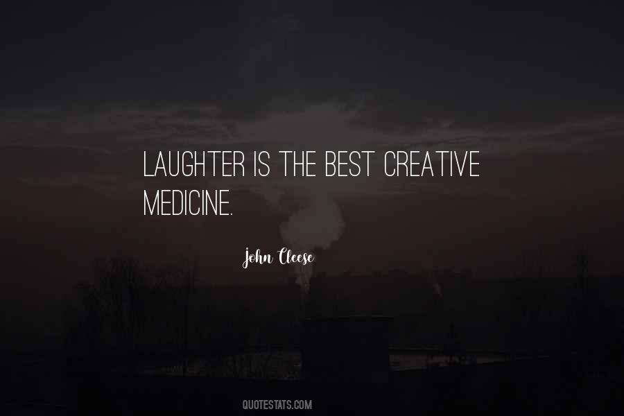 Laughter Medicine Quotes #1381872