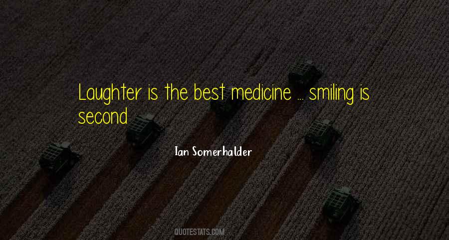 Laughter Medicine Quotes #157291